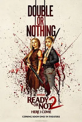 准备好了没2：我来了 Ready or Not 2: Here I Come