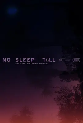 一夜无眠 No Sleep Till