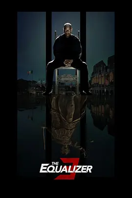 伸冤人3 The Equalizer 3