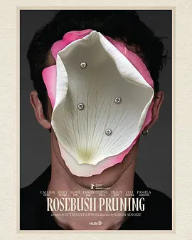 蔷薇修剪术 Rosebush Pruning