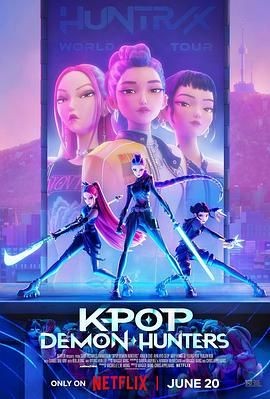 K-POP：猎魔女团 K-Pop: Demon Hunters
